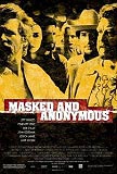 Masked and Anonymus - World Gone Mad (uncut)
